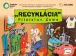 "Recyklácia" Priateľov Zeme 2012