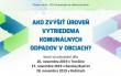 Odborný seminár AKO ZVÝŠIŤ ÚROVEŇ  VYTRIEDENIA  KOMUNÁLNYCH  ODPADOV V OBCIACH?